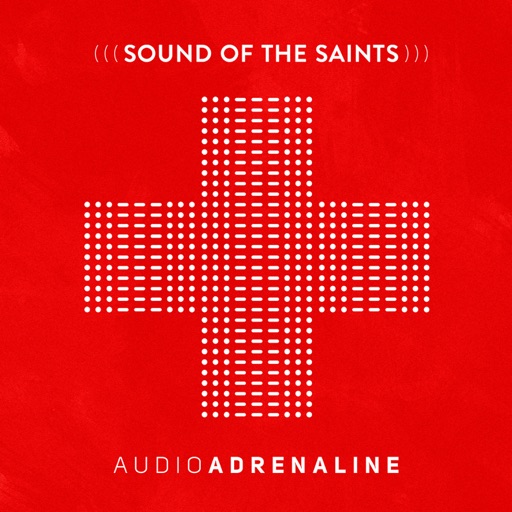 Art for Sound Of The Saints by Audio Adrenaline