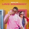 Love Somebody - Bryan Mg lyrics