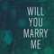 Marry Me (Instrumental) - Once Jameson lyrics