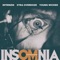 Insomnia (feat. Xtra Overdoze & Young Wicked) - Intrinzik lyrics