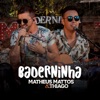 Matheus Mattos e Thiago - Tchau e Bença (Ao Vivo)