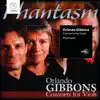 Gibbons: Consorts for Viols album lyrics, reviews, download