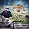Country Folks (feat. Colt Ford) song lyrics