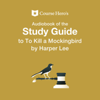 Course Hero - Course Hero's Audiobook of the Study Guide to To Kill a Mockingbird by Harper Lee (Unabridged) artwork