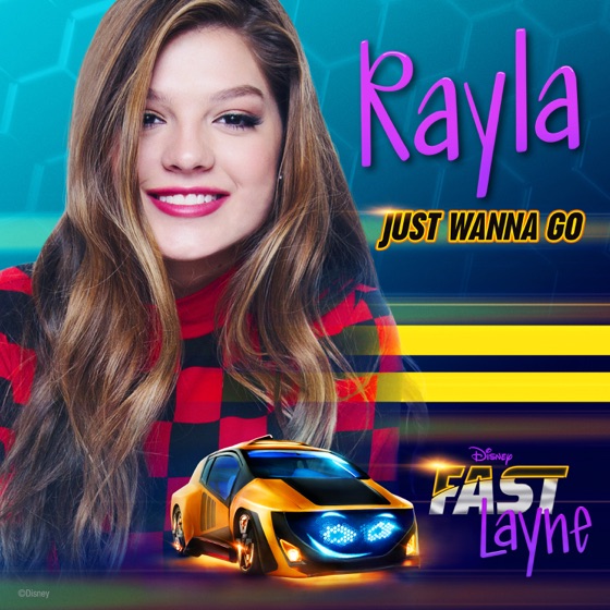 Cover artwork for Just Wanna Go (Theme from Fast Layne)