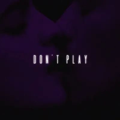 Don't Play - Single - HB