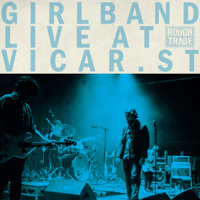 Girl Band - Live at Vicar Street artwork