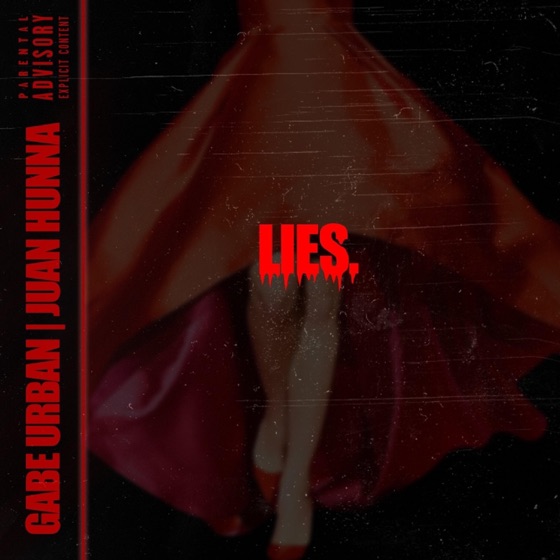 Cover artwork for Lies (feat. Juan Hunna)