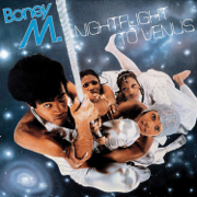 Nightflight to Venus (Remastered Bonus Track Version) - Boney M.