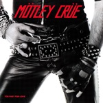 Mötley Crüe - Too Fast for Love