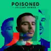 Poisoned album lyrics, reviews, download