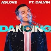 Dancing (feat. Dalvin) artwork