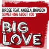 Something About You (feat. Angela Johnson) - Single