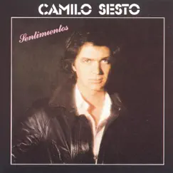 Sentimientos by Camilo Sesto album reviews, ratings, credits