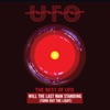 The Best of UFO: Will the Last Man Standing (Turn Out the Light), 2019