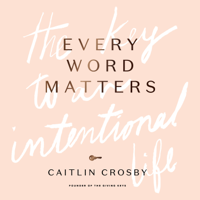 Caitlin Crosby - Every Word Matters artwork