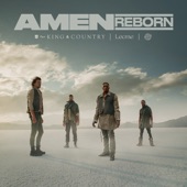 for KING & COUNTRY, Lecrae and The WRLDFMS Tony Williams - Amen (Reborn)