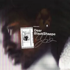 Dear BlackSheepe - EP by Josh Dean album reviews, ratings, credits