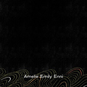 Amelie Emily Enni (feat. Paul Grant & CARRTOONS) - Single