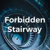 Forbidden Stairway (feat. Akompliss) - Single album lyrics, reviews, download