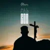 Stream & download All for God - Single