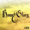 Honor & Glory - EP album lyrics, reviews, download