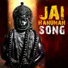 Jai Hanuman Song (feat. Anuradha Bhat & Rajesh Krishnan) - Single album lyrics, reviews, download