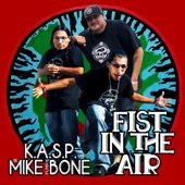 Lil Mike & Funny Bone - Fist in the Air