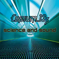 Science and Sound by Cesium_137 album reviews, ratings, credits