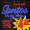 Santos Party House (Extended Version) [feat. Wiz Khalifa & Big K.R.I.T.] - Single album lyrics, reviews, download