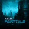 Stream & download Fairytale - Single