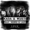 Lulu (feat. Laze & Huiku) - Kada & Musti lyrics