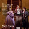 Rossini: Il barbiere di Siviglia (Recorded Live at The Met - October 1, 2011) album lyrics, reviews, download