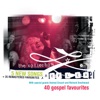Collection the - 40 Gospel Favourites