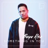 Something in You (feat. Saykoji) - Single