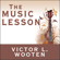 Victor L. Wooten - The Music Lesson: A Spiritual Search for Growth Through Music