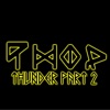 Thunder, Pt. 2