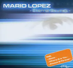 Eternal Sound by Mario Lopez album reviews, ratings, credits
