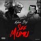 See Mumu - Kelvin Boj lyrics