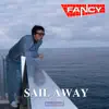 Sail Away album lyrics, reviews, download