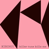 Killer Tune Kills Me (feat. YonYon) - Single