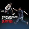 Jump (Radio Edit) - The Cube Guys & Luciana
