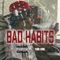 Bad Habits - Yung Rone lyrics