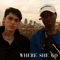 Where She Go (feat. Richard Fisher) - PmBata lyrics