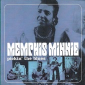 Memphis Minnie - Pickin' the Blues