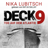 Nika Lubitsch - Deck 9 - Tod auf dem Atlantik (ungekürzt) artwork