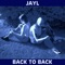 Back to Back - Jayl lyrics