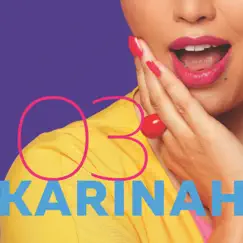 Karinah - EP 3 - Single by Karinah album reviews, ratings, credits
