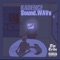 Sound.WAVs (feat. Stevie Crooks) - Kadence lyrics