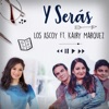 Y Serás (feat. Kairy Marquez) - Single
